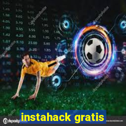 instahack gratis