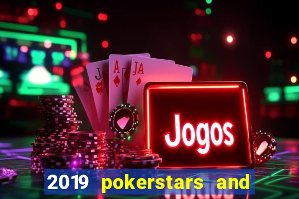 2019 pokerstars and monte-carlo casino ept