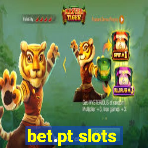 bet.pt slots