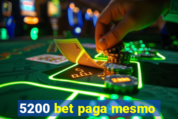 5200 bet paga mesmo