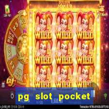 pg slot pocket games soft