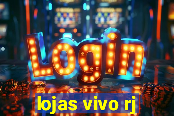 lojas vivo rj