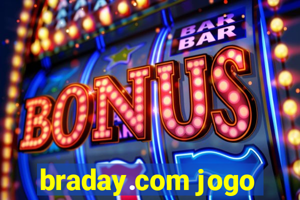 braday.com jogo