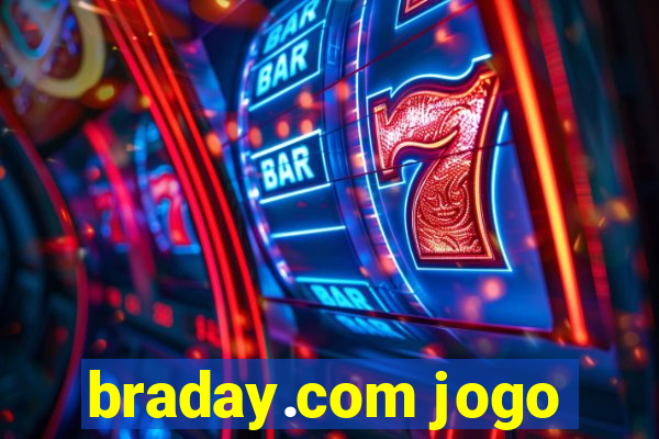 braday.com jogo