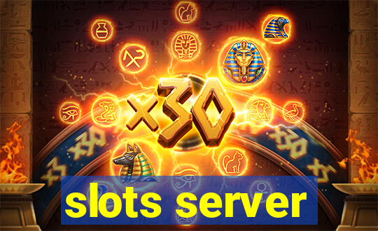 slots server