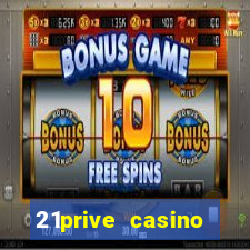 21prive casino welcome bonus