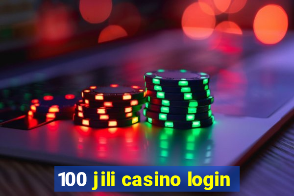 100 jili casino login