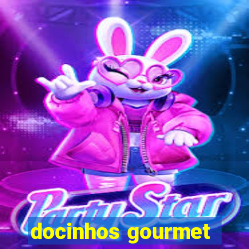 docinhos gourmet