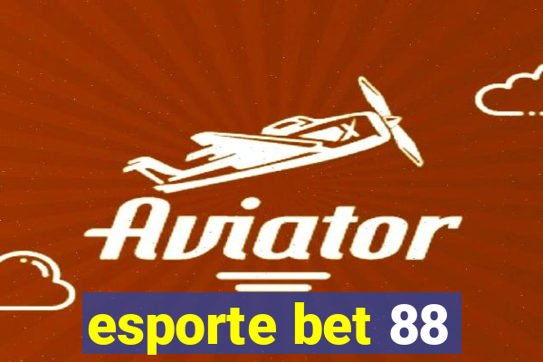 esporte bet 88