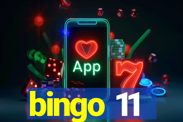 bingo 11