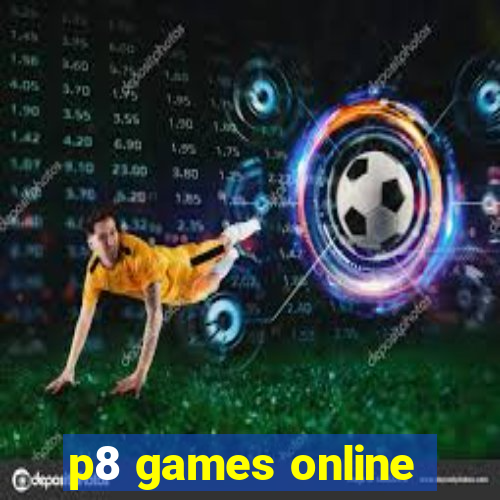 p8 games online