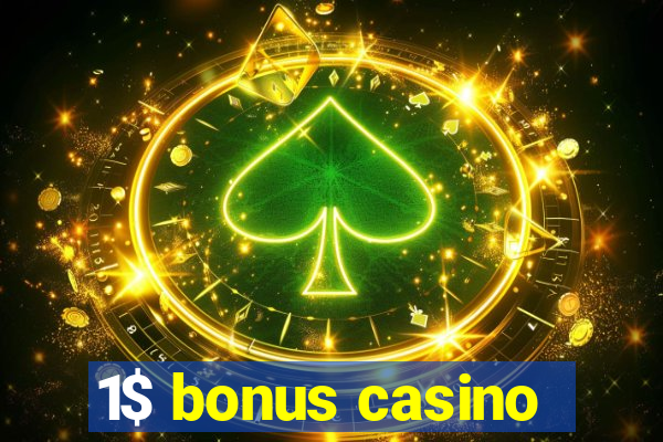 1$ bonus casino