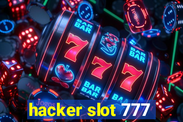 hacker slot 777