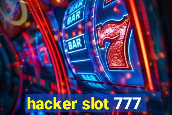 hacker slot 777