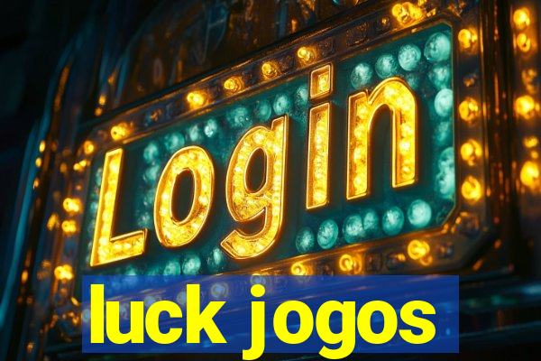 luck jogos