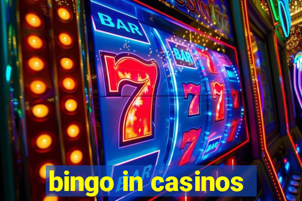 bingo in casinos