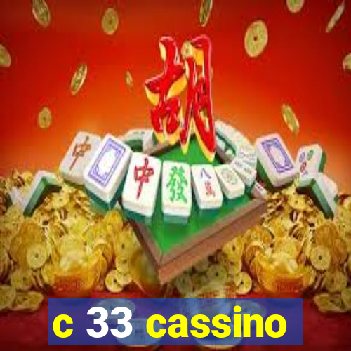 c 33 cassino