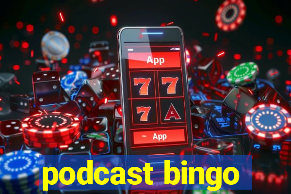 podcast bingo