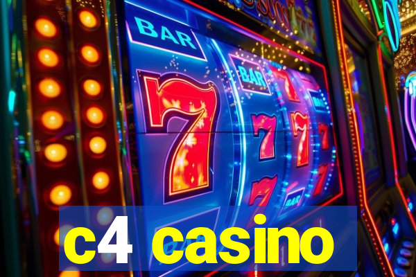 c4 casino