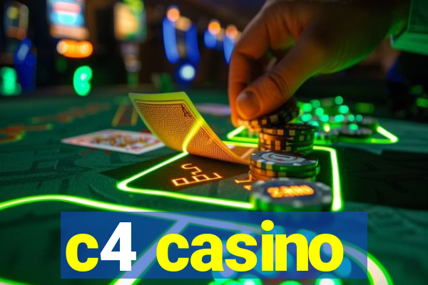 c4 casino