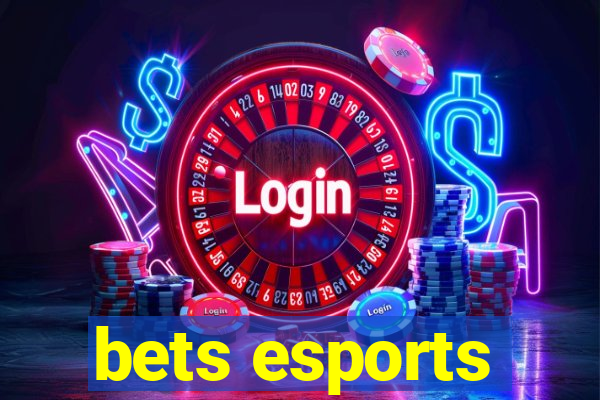 bets esports