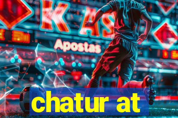 chatur at