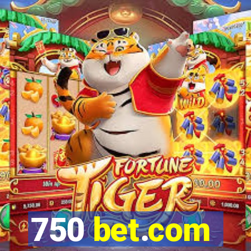 750 bet.com