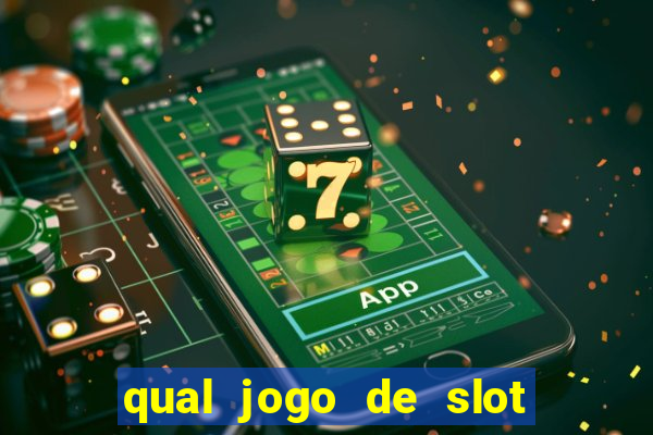 qual jogo de slot paga de verdade