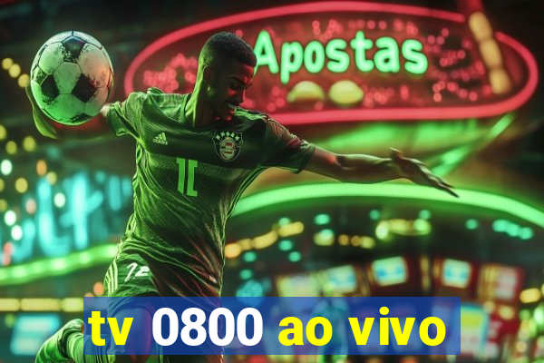 tv 0800 ao vivo