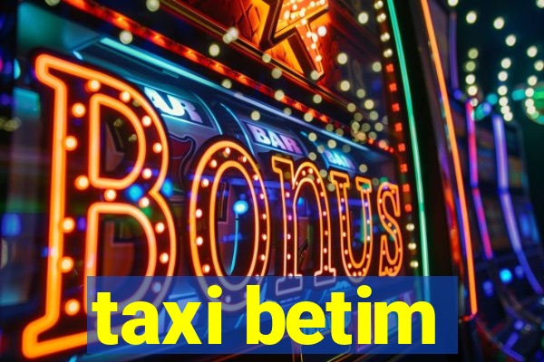 taxi betim