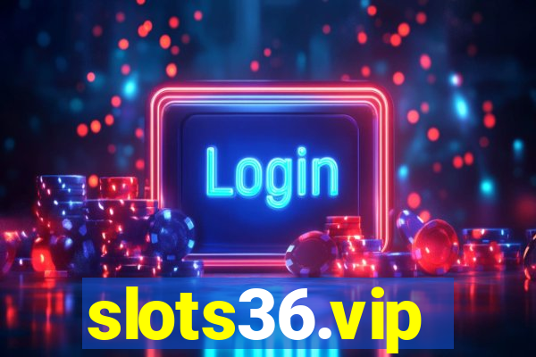 slots36.vip