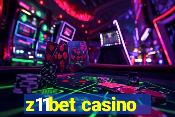 z11bet casino