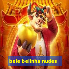 bele belinha nudes