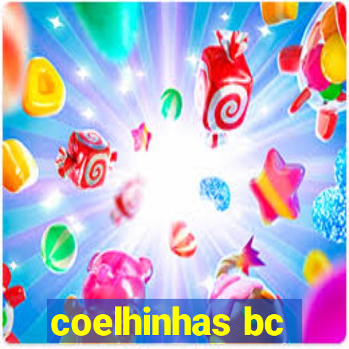 coelhinhas bc