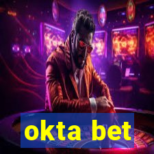 okta bet