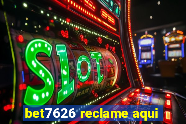 bet7626 reclame aqui