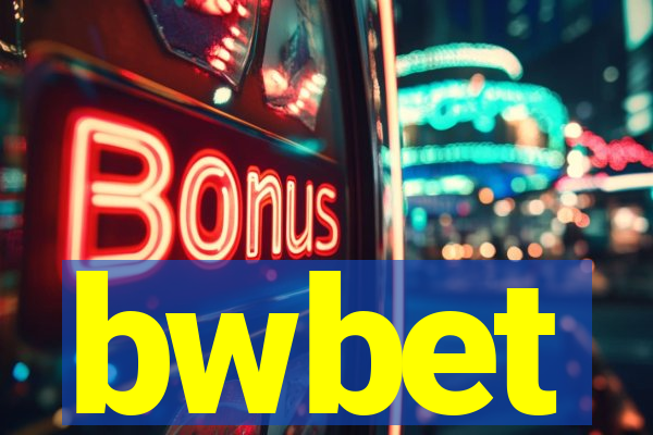 bwbet