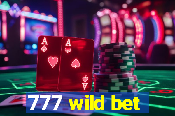 777 wild bet