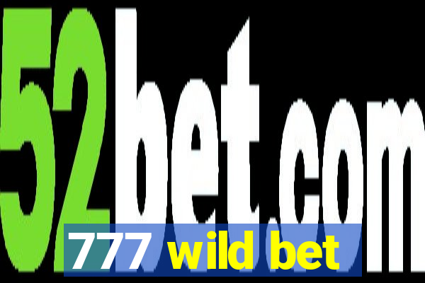 777 wild bet