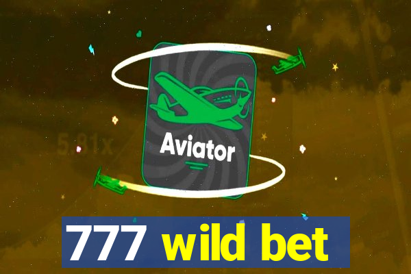 777 wild bet