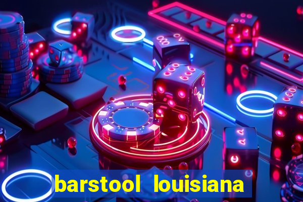 barstool louisiana promo code