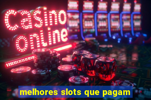 melhores slots que pagam