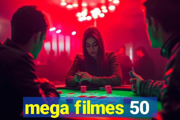 mega filmes 50