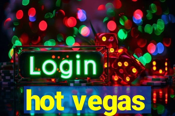 hot vegas