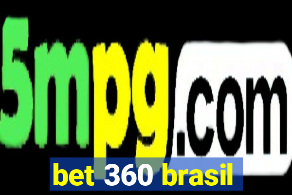 bet 360 brasil