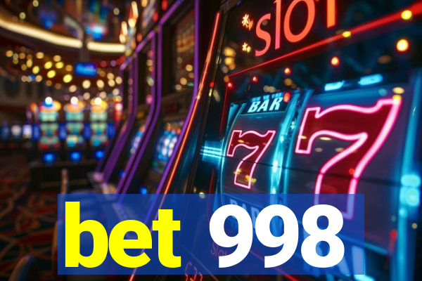 bet 998