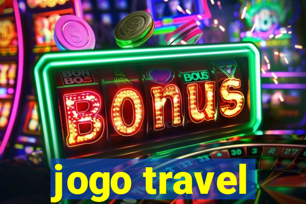 jogo travel