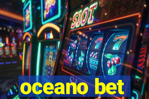 oceano bet