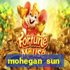 mohegan sun connecticut casino