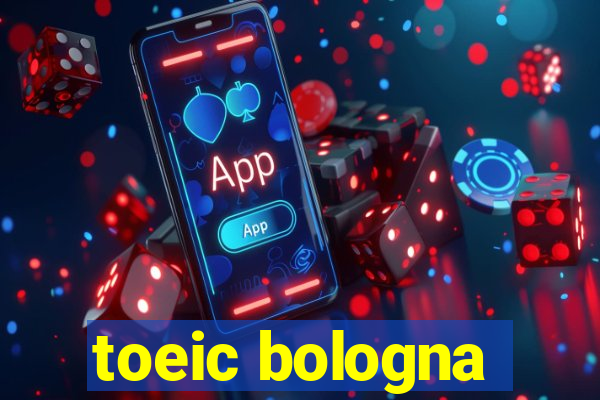 toeic bologna